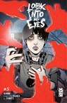 Look Into My Eyes #5 - Rubine - 9781545823996