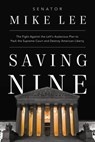 Saving Nine - Mike Lee - 9781546002352