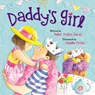 Daddy's Girl - Helen Foster James - 9781546006978