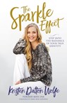 The Sparkle Effect - Kristen Dalton Wolfe - 9781546027171