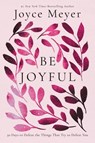 Be Joyful - Joyce Meyer - 9781546029274