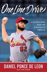 One Line Drive - Daniel Ponce de Leon ; Tom Zenner - 9781546034551
