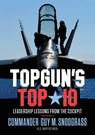 TOPGUN'S TOP 10 - Guy M Snodgrass - 9781546059639