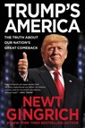 Trump's America - Newt Gingrich - 9781546077053