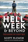 Hell Week and Beyond - Scott McEwen - 9781546084952