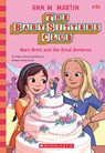 Mary Anne and the Great Romance - Ann M. Martin - 9781546110262
