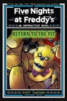 Five Nights at Freddy's: Return to the Pit - Scott Cawthon ; Adrienne Kress - 9781546131151