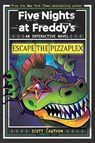 Escape The Pizzaplex - Scott Cawthon ; Lyndsay Ely - 9781546132912