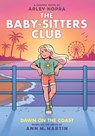 Dawn on the Coast: A Graphic Novel (the Baby-Sitters Club #19): Volume 19 - Arley Nopra - 9781546135555