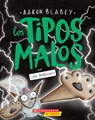 Los Tipos Malos En ¡¿La Elegida?! (the Bad Guys in the One?!) - Aaron Blabey - 9781546137122