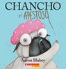 Chancho El Apestoso (Pig the Stinker) - Aaron Blabey - 9781546137177