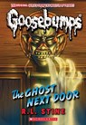 Stine, R: Ghost Next Door (Classic Goosebumps #29) - R L Stine - 9781546146896