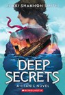 Deep Secrets (a Titanic Novel) - Nikki Shannon Smith - 9781546164951