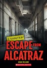 Escape from Alcatraz (Unsolved) - Dinah Williams - 9781546178576