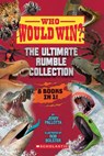 Who Would Win? Ultimate Rumble - Jerry Pallotta - 9781546179238