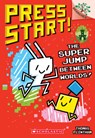The Super Jump Between Worlds!: A Branches Book (Press Start! #17): Volume 17 - Thomas Flintham - 9781546183570