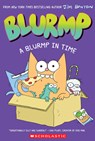 A Blurmp in Time (Catwad's Friend Blurmp #1) - Jim Benton - 9781546186564