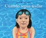 Cuando Sepas Nadar (When You Can Swim) - Jack Wong - 9781546198383