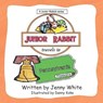 Junior Rabbit Travels to Pennsylvania - WHITE,  Jenny - 9781546239963