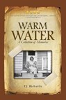 Warm Water - RICHARDS,  T. J. - 9781546240457
