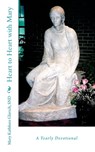 Heart to Heart with Mary: A Yearly Devotional - Snd Mary Kathleen Glavich - 9781546423751