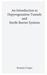 An Introduction to Depyrogenation and Aseptic Barrier Systems - COOPER,  Brendan - 9781546455318