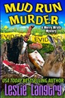 Mud Run Murder - Leslie Langtry - 9781546582168