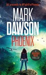 Phoenix - Mark Dawson - 9781546593546
