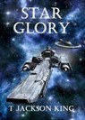 Star Glory - T. Jackson King - 9781546820338