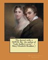 The doctor's wife, a NOVEL By: the author of "Lady Audley's secret". / Mary Elizabeth Braddon / - Mary Elizabeth Braddon - 9781546939498