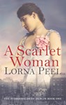 A Scarlet Woman - Lorna Peel - 9781547079698