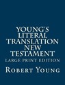 Young's Literal Translation New Testament - Robert Young - 9781547136650