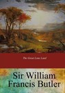 The Great Lone Land - Sir William Francis Butler - 9781547190409