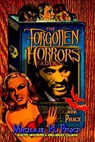 The Forgotten Horrors Reader - PRICE,  Michael H. - 9781547230693