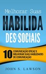 Melhorar Suas Habilida Des Sociais - John S. Lawson - 9781547539352