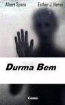 Durma Bem - ESTHER HERVY ; Albert Spano - 9781547568994
