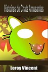 Histoires de Chats Amusantes - Leroy Vincent - 9781547573837