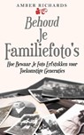 Behoud Je Familiefoto's - Amber Richards - 9781547578221