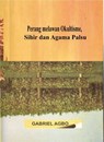 Perang melawan Okultisme, Sihir dan Agama Palsu - Gabriel Agbo - 9781547586233