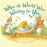 When the World Was Waiting for You - Gillian Shields - 9781547600335