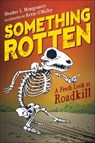 Something Rotten - Heather L. Montgomery - 9781547601875