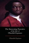 The Interesting Narrative of the Life of Olaudah Equiano - Olaudah Equiano - 9781548886080