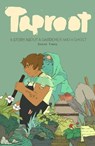 Taproot: A Story about a Gardener and a Ghost - Keezy Young - 9781549301957