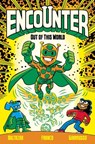 Encounter Vol. 1 - Art Baltazar ; Franco Aureliani - 9781549302701