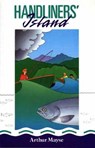 Handliner's Island - MAYSE,  Arthur - 9781550170252