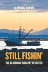 Still Fishin' - Alan Haig-Brown - 9781550174670