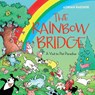 The Rainbow Bridge - Adrian Raeside - 9781550175844