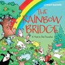 The Rainbow Bridge - Adrian Raeside - 9781550175844