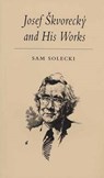 Josef Skvorecky - SOLECKI,  Sam - 9781550223316