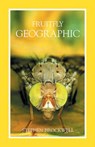 Fruitfly Geographic - BROCKWELL,  Stephen - 9781550226478